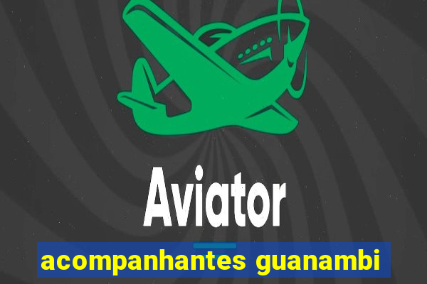 acompanhantes guanambi